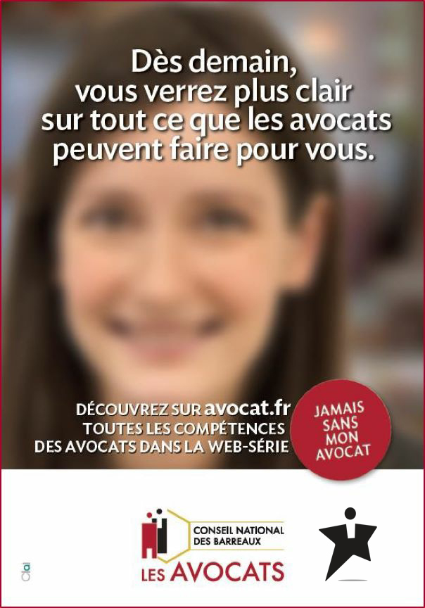 Dès demain, vous verrez plus clair sur tout ce que les avocats peuvent faire pour vous